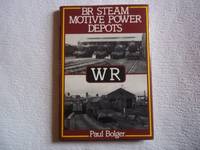 image of British Rail Steam Motive Power Depots: Western Region