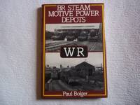 British Rail Steam Motive Power Depots: Western Region