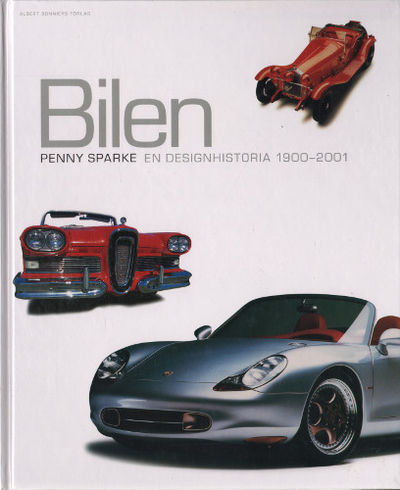 BILEN. En designhistoria 1900-2001.