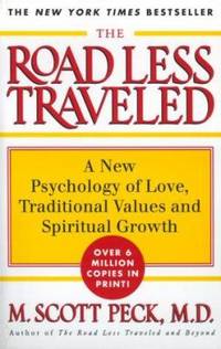 The Road Less Traveled Set : A New Psychology of Love, Traditional Values, and Spiritual Growth