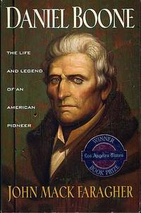 image of Daniel Boone: The Life and Legend of an American Pioneer