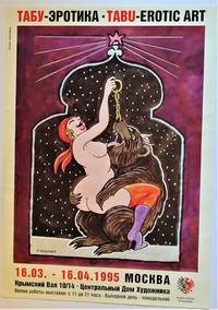 TABU - Erotic Art (Exhibition Poster) by Tomi (1931-2019) Ungerer - First Printing - 1995 - from Dale Steffey Books, ABAA (SKU: 008883)