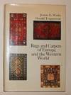Rugs and Carpets of Europe and the Western World