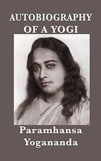cover of Autobiography of a Yogi - With Pictures
