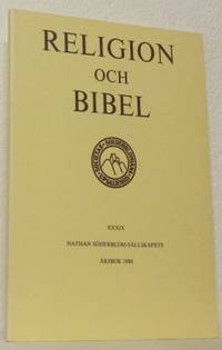 Religion och bibel. Nathan Söderblom-sällskapets…