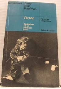 Vår son. Berättelsen om ett autistiskt barn.