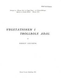 Vegetationen i Trollböle ådal.