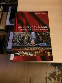 image of An Everyday Magic: Cinema and Cultural Memory