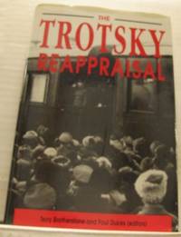 The Trotsky Reappraisal.