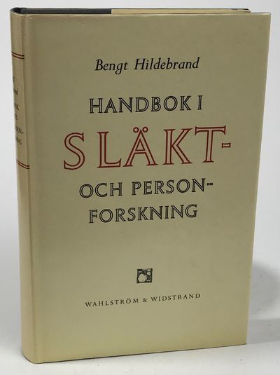 Handbok i släkt- och personforskning. Del I.…