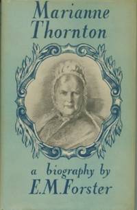 Marianne Thornton 1797-1887 A Domestic Biography