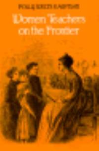 Women Teachers on the Frontier