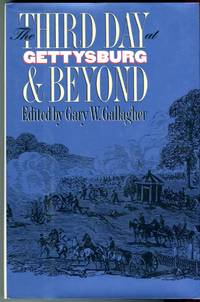 image of The Third Day at Gettysburg_Beyond (Military Campaigns of the Civil War series)