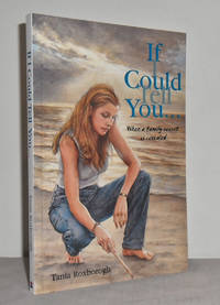 image of If I could tell you ... (When a family secret is revealed)