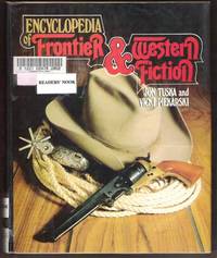 ENCYCLOPEDIA OF FRONTIER & WESTERN FICTION by Vicki (editors) Jon and Piekarski - First Edition - 1983 - from Riverwood's Books (SKU: 9820)