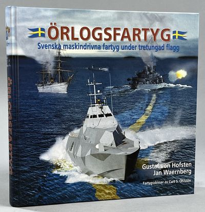 Örlogsfartyg. Svenska maskindrivna fartyg under…