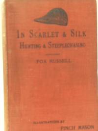 cover of In Scarlet and Silk
