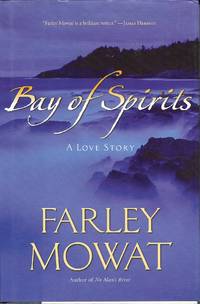 Bay Of Spirits; A Love Story