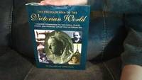 The Encyclopedia of the Victorian World: A Reader's Companion to the People, Places, Events, and...