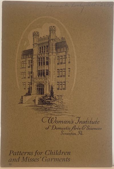 Pattern for Children and Misses' Garments, 18, Woman's Institue of Domestic Arts and Sciences, Scranton, Pa