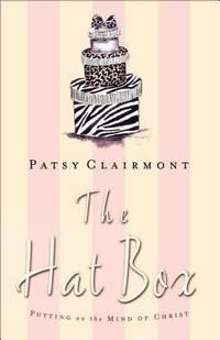 The Hat Box : Putting on the Mind of Christ