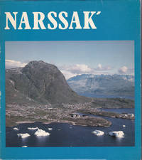 image of NARSSAK: Igaliko, K'agssiarssuk, Narssarssuak.