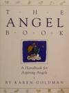 Angel Book: A Handbook for Aspiring Angels