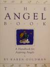 Angel Book: A Handbook for Aspiring Angels