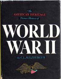 image of The American Heritage Picture History of World War II