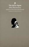 The Self as Agent: The Form of the Personal v. 1