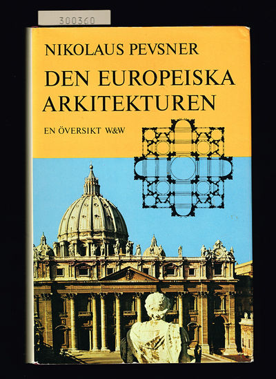 Den europeiska arkitekturen. En översikt.