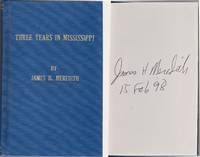 [AMERICANA] THREE YEARS IN MISSISSIPPI