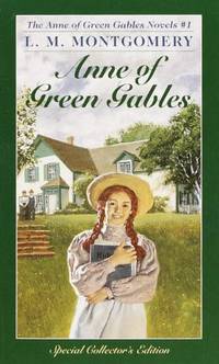 Anne of Green Gables (A Bantam classic): 01