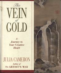 cover of The Vein Of Gold A Journey To Your Creative Heart