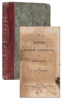 The Little Osage Captive, an Authentic Narrative