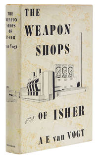 The Weapon Shops of Isher by Van Vogt, A. E - 1951