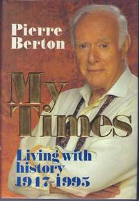 image of MY TIMES; Living with history 1947-1995