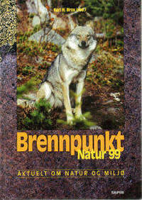 Brennpunkt Natur 99