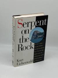 Serpent on the Rock Crime, Betrayal and the Terrible Secrets of Prudential  Bache