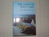 Coast of West Cork by Somerville-Large, Peter