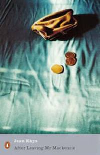 After Leaving Mr Mackenzie: Jean Rhys (Penguin Modern Classics)