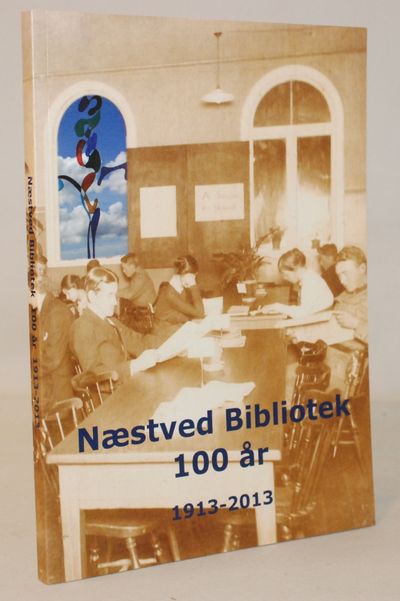 Næstved Bibliotek 100 år.