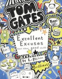 excellent excuses (and other good stuff). by liz pichon