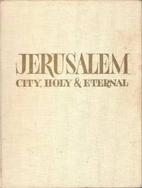 Jerusalem City Holy & Eternal