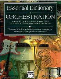 Essential Dictionary of Orchestration by Dave, Tom Black, Gerou - 1998