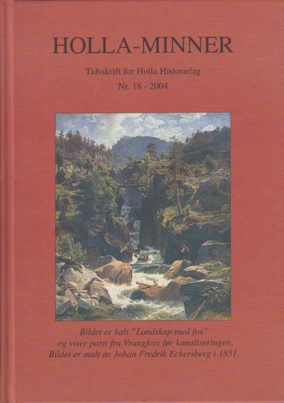 Holla-minner. Tidsskrift for Holla Historielag.…