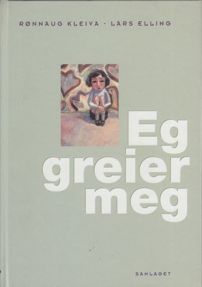 Eg greier meg.