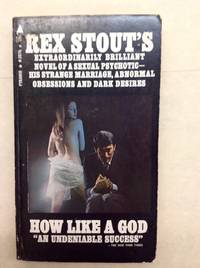 How Like a God by Stout, Rex; Rex Stout - 1969 (1929)