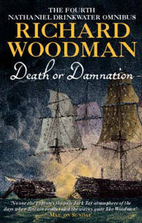 Death Or Damnation: Nathaniel Drinkwater Omnibus 4: Numbers 10, 11 & 12 in series