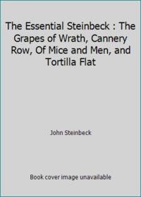 The Essential Steinbeck: 2four Complete Novels